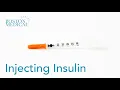 How to Inject Insulin with a Syringe