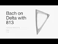 Download Lagu Alexander Boldachev | Bach on Delta with 813