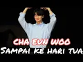 Download Lagu [Full Video] CHA EUN WOO sing malay song Sampai Ke Hari Tua in Kuala Lumpur Malaysia