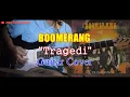 Download Lagu Boomerang Tragedi  Guitar Cover
