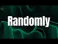 Randomly - LUCKI
