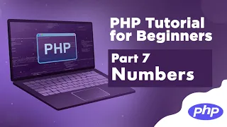 PHP Tutorial for Beginners - Numbers