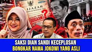 SAKSI DIAN SANDI KECEPLOSAN DALAM SIDANG NAMA JOKOWI YANG ASLI TERBONGKAR