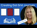 Create Dot Grid Journals and Printables