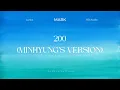200 (Minhyung's Version) by MARK (마크) [8D AUDIO + LYRICS] .use headphones.