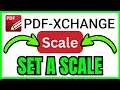 How To SET SCALE In PDF XChange Editor QUICK EASY 2026