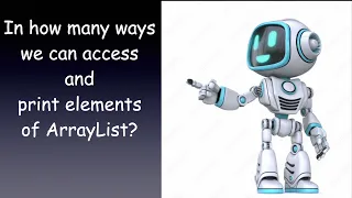 Java ArrayList Access and print an ArrayList How Many Ways Tech 10 Minutes In A Day