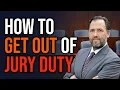 LAWYER Say THESE WORDS to Get Out of Jury Duty