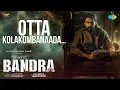 Download Lagu Otta Kolakombanaada - Lyrical Video | Bandra | Dileep, Tamannaah | Sam C.S | Yazin Nizar