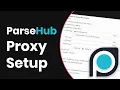 How To Use Proxies With ParseHub Proxy Integration Tutorial
