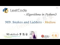 LeetCode in Python 909 Snakes and Ladders BFS Approach - Michelle