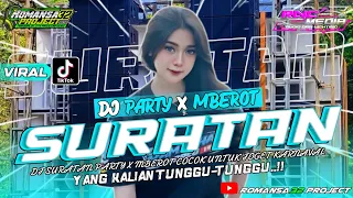 dj suratan party x mberot jinggle rnc media audio by romansa32 project the real off bass brutal new