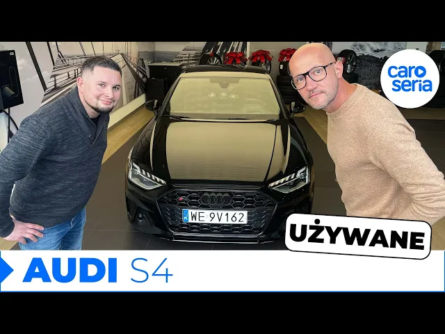 Używane Audi S4, czyli kochajmy się spieszyć diesle! (TEST PL/ENG 4K) | CaroSeria