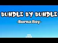 Burna boy-Bundle by Bundle