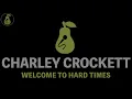 Charley Crockett - Welcome to Hard Times (Karaoke)