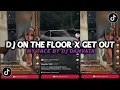 Download Lagu DJ ON THE FLOOR X GET OUT MY FACE SLOW VIRAL TIKTOK BY DJ DANVATA