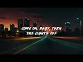 Justė, Jaxstyle, Jon - Turn The Lights Off (AFROJACK Remix)  [ Lyrics ]