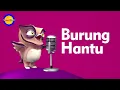 Download Lagu Burung Hantu - Lagu Anak Indonesia Favorit