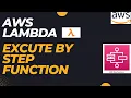 Executing AWS Lambda with Step Functions AWS Step Functions Hindi