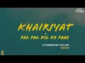 Download Lagu Khairiyat x Pal Pal Dil Ke Paas Chillout Remix | Aftermorning