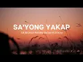 Download Lagu Sa'yong Yakap | With Lyrics |  All for Jesus Worship Davao ft. Erin Sy