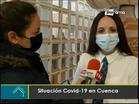 Situación covid-19 en Cuenca