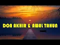 Lagu Doa Tahun Baru (Akhir \u0026 Awal/Pergantian Tahun)