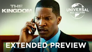 the kingdom jamie foxx learns of the horrific attack extended preview