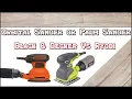 Orbital Sander or Palm Sander Black and Decker Vs Ryobi