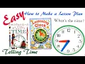 EASY How to Make a Unit Study with Lesson Plans Telling Time with Clocks