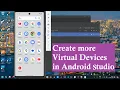 How to add more Virtual Devices in Android Studio AVD