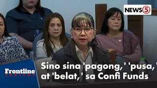 Pangalang 'Pagong,' 'Pusa,' at 'Belat, nakatanggap din daw ng Confi Funds | Frontline Tonight