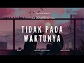 Download Lagu Vyrell - Tidak pada Waktunya (Official Audio)
