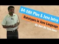 04 - Installing Configuring Edit Plus editor to code Java Java Introduction Data Types in Java
