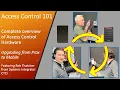 Access Control Systems 101 - Panel and Reader Hardware Review and upgrading old Reader to Mobile