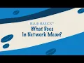 What Does In-Network Mean