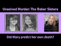 Download Lagu Unsolved Murders: The Reker Sisters | Did Mary predict her own death?