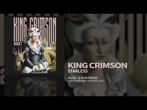 Download MP3 King Crimson - Starless - (Music Is Our Friend)