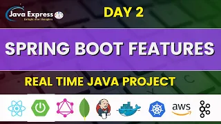 Day 2 - Spring Boot Features JavaExpress