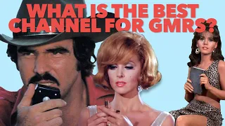 What Is The Best GMRS Channel To Use What Frequency Should You Use When Talking On GMRS