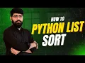 Python List Sorting in sort sorted Key Reverse Functions Explained Python Tutorial 30