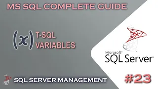 MS SQL T-SQL and Variables