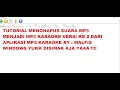 Download Lagu TUTORIAL MP3 KARAOKE VESRI KE DUA YUKK DISIMAK YA