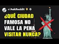 Lagu ¿Cuál es la ciudad MÁS SOBREVALORADA que has visitado?