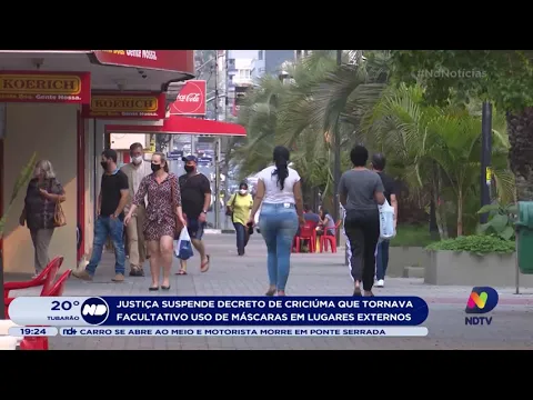 Justiça suspende decreto de Criciúma que tornava facultativo uso de máscaras em lugares externos