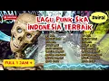 Download Lagu Mp3 lagu punk rock indonesia paling enak didengar | lagu punk ska terbaik