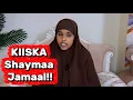 Lagu KIISKII GILGILAY DALKA MASAR/KIISKA SHAYMA JAMAAL!!@SawdaBillan 
