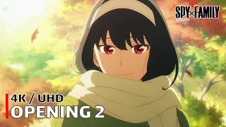 Spy X Family Opening 2 SOUVENIR 4K UHD Creditless CC  Spy X Family Opening 2 SOUVENIR 4K UHD Creditless CC