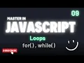JavaScript Loops in Hindi for while do while for in for of JS Tutorial 2025