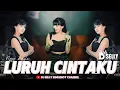 Download Lagu LURUH CINTAKU COVER REMIX TERBARU BY DJSELLY